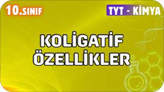 Koligatif Özellikler | 10. Sınıf Kimya #2026