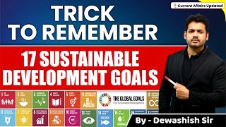 Sustainable Development Goals Tricks 17 Goals Upsc Mppsc Ssc By Dewashish Sir