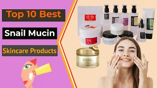 Top 10 Best Snail Mucin Skincare - Products in 2023