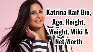 Katrina Kaif Age,Height,Weight,Net Worth,Family,Husband,Biography & Facts About Katrina Kaif Content
