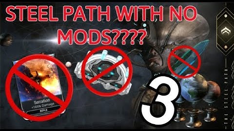 Steel path with no mods is.... EASY???? (no) warframe