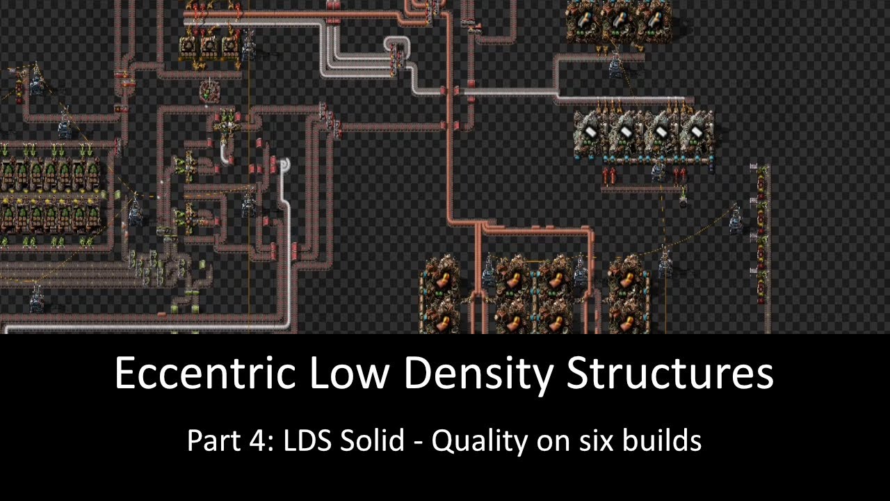 Eccentric LDS: Part 4 Low Density Structures Solid Quality Throughout the Lifecycle of Six Builds.