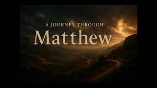 7/15/26 Matthew - Part 108 | Gospel Light Baptist Church