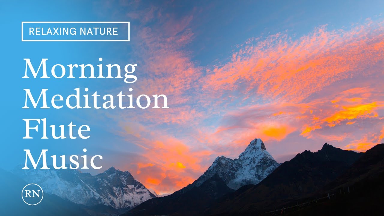 Morning Flute Music Himalayan Flute Music Meditation Music