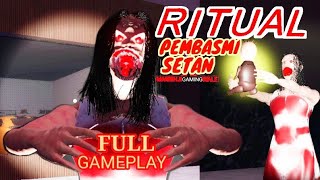 RITUAL PEMBASMI SETAN Horror Game Full Gameplay Android screenshot 1