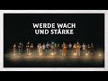 Werde wach und stärke