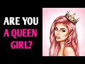 ARE YOU A QUEEN GIRL? Personality Test Quiz - 1 Million Tests