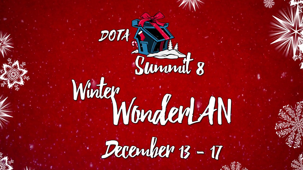 DOTA Summit 8 - Winter WonderLAN