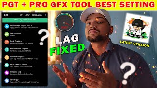 PGT Pro Free GFX Tool Best Settings 💯| PGT Plus New Update Best Setting | PGT Plus Latest Version screenshot 3