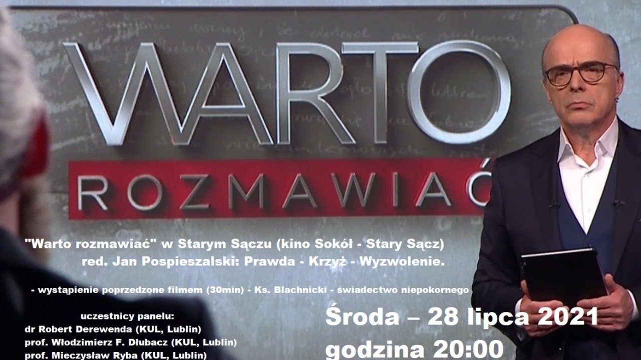 Warto rozmawiać" w Starym Sączu - red. Jan Pospieszalski "Ks