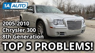 Top 5 Problems Chrysler 300C Sedan 2005-2010 8th Generation