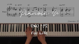 EXO 엑소 'For Life' / Piano Cover / Sheet