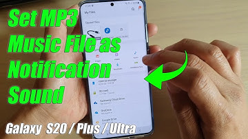 How to Set MP3 Song As Notification Sound on Galaxy S20 / S20 Plus / S20 Ultra
