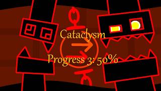 Cataclysm Progress 3: 50% #geometrydash #gd