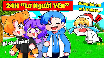 NABEE THỬ THÁCH 24H "LÀM LƠ NGƯỜI YÊU" VÀ CÁI KẾT TRONG MINECRAFT 🤣🐥🐝