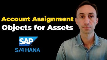 Define Account Assignment Types for Account Assignment Objects for Assets: SAP S/4 HANA