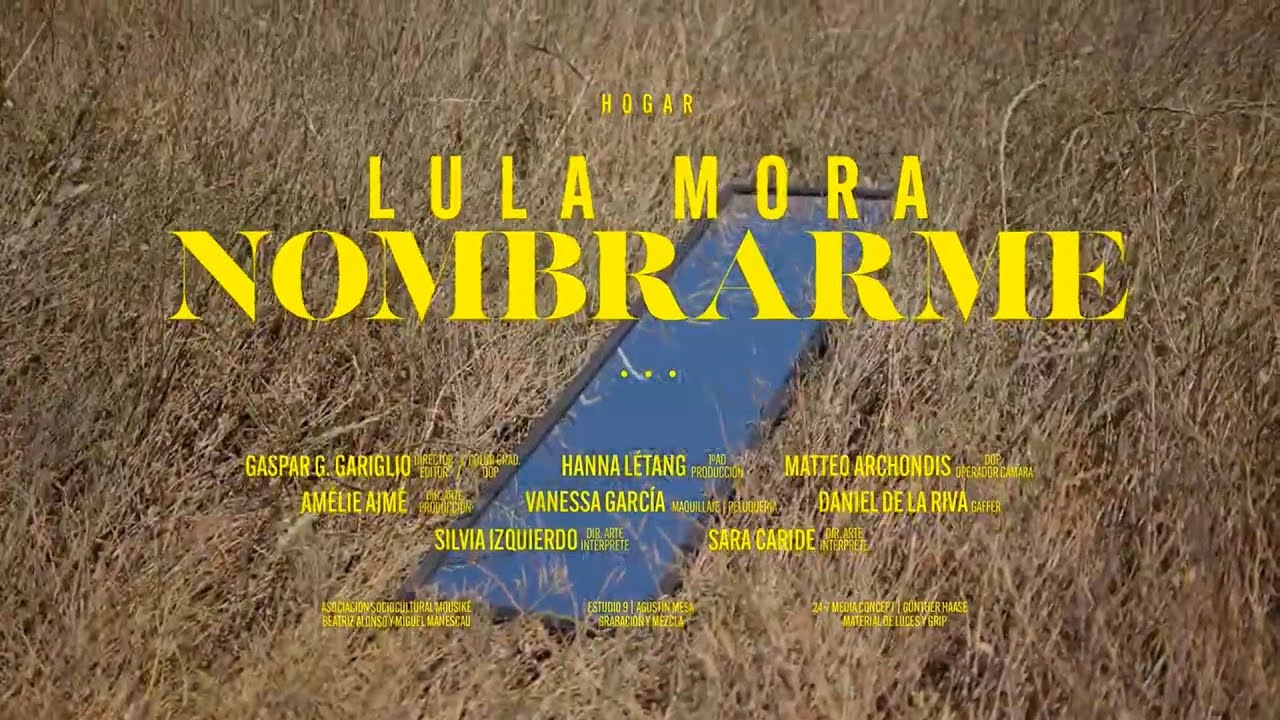 Lula Mora - Nombrarme (Visualizer)