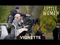 LITTLE WOMEN Vignette - Director