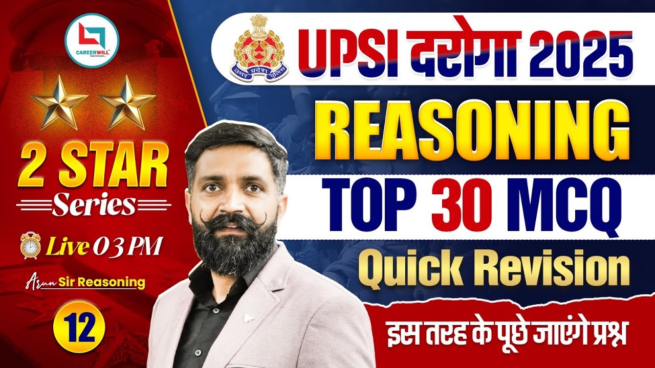 UPSI Reasoning Classes 2026 | UP SI Reasoning Practice Set | UPSI Top 30 MCQs | Arun Sir Reasoning