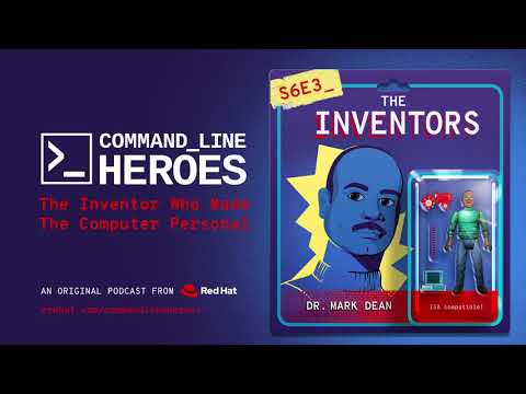 [S6:E3] Command Line Heroes: Dr. Mark Dean: The Inventor Who Made the Computer Personal