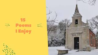 Getting Into Poetry (or, 15 Poems I Enjoy)