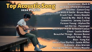 Download Lagu Top Trending Acoustic Song 2026 🔥🎵 Chill \u0026 Smooth | New English Love Song Playlist MP3