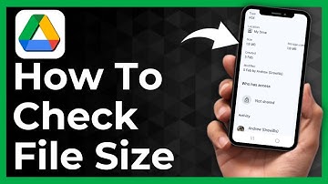 How To Check Google Drive File Size In Mobile
