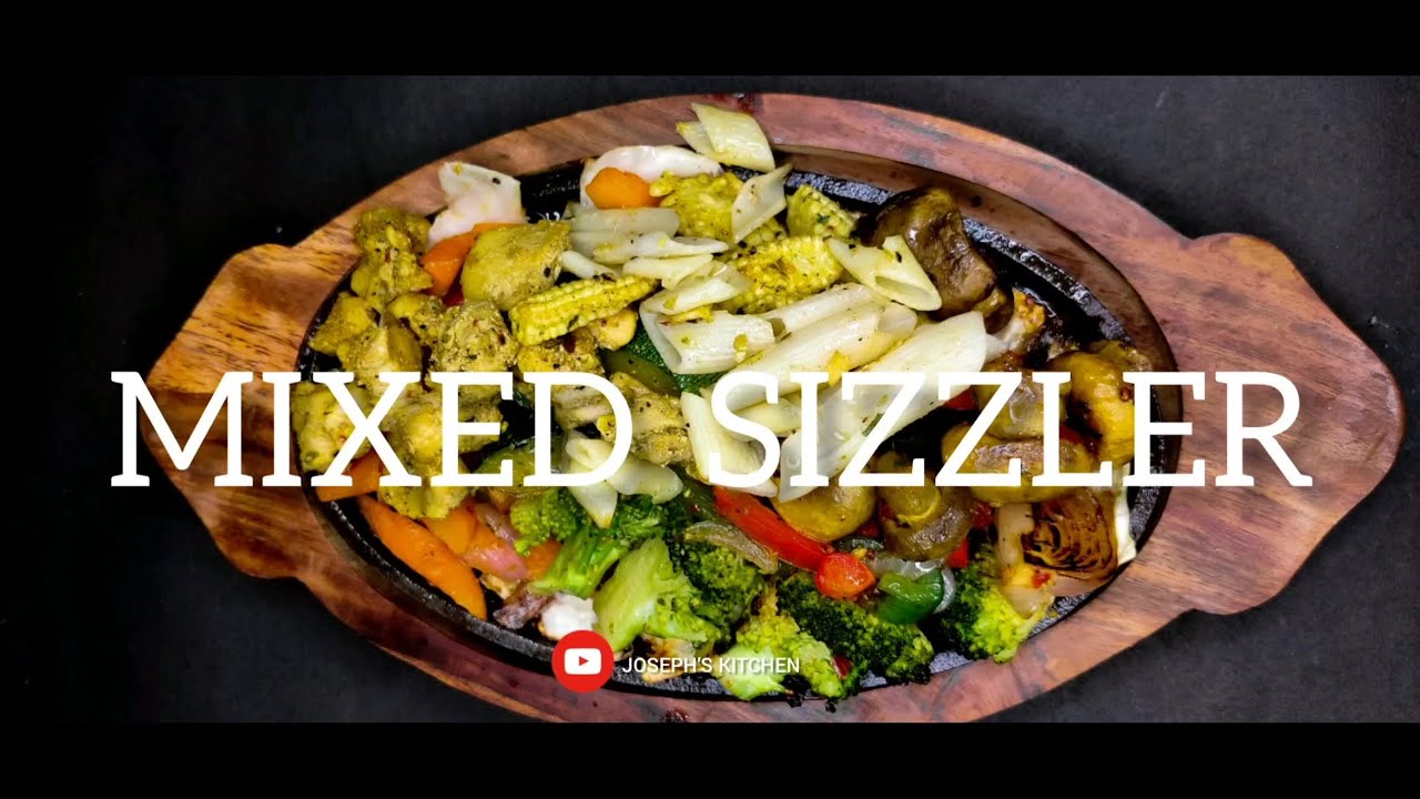 MIXED SIZZLER 