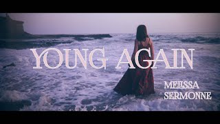 Melissa Sermonne - Young Again