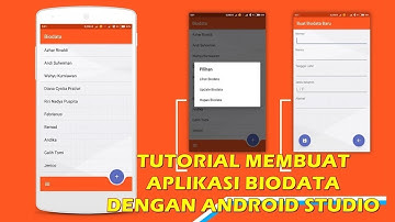 TUTORIAL MEMBUAT APLIKASI BIODATA DENGAN ANDROID STUDIO