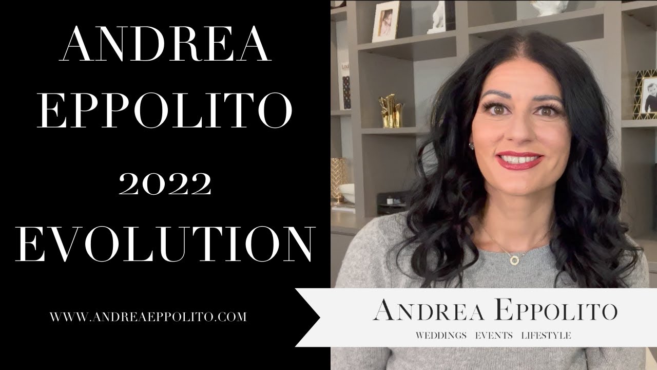 Andrea Eppolito 2022:  New Website and the Evolution + Future of a Las Vegas Wedding Planner