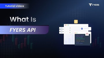 2. What is FYERS API?