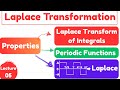 Lec - 05 | Integral of Laplace ও Periodic Property একসাথে সহজে শিখুন | Laplace Transformation Bangla