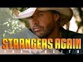 TOBY KEITH - Strangers Again