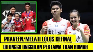 YESS !!!..  PRAVEN MELATI LOLOS KE FINAL THAILAND OPEN 2021