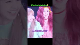 When Rosé gets jealous😂 #rosé #blackpink #shorts