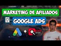 Google Ads y Marketing de Afiliados 2020 [Clickbank] - Campaña Paso a Paso en Español