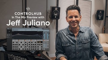 ControlHub: In The Mix Preview with Jeff Juliano