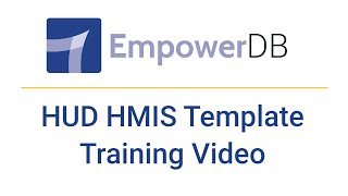 HUD HMIS Template Training Video