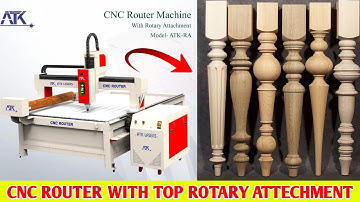 CNC Router Machine With Top Rotary Turning Attachment | CNC Router Machine | ATK LASES -PUNE