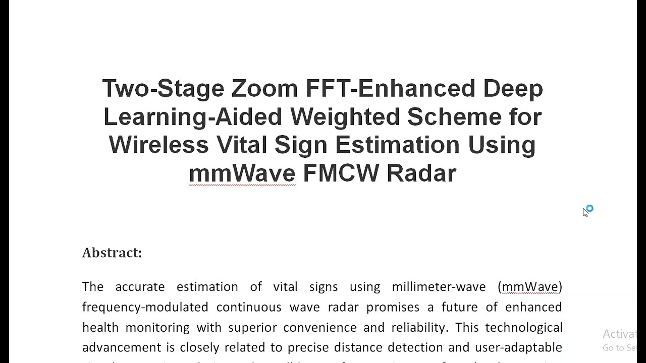Two Stage Zoom FFT Enhanced Deep Learning Aided Weighted Scheme for Wireless Vital Sign Estimation U
