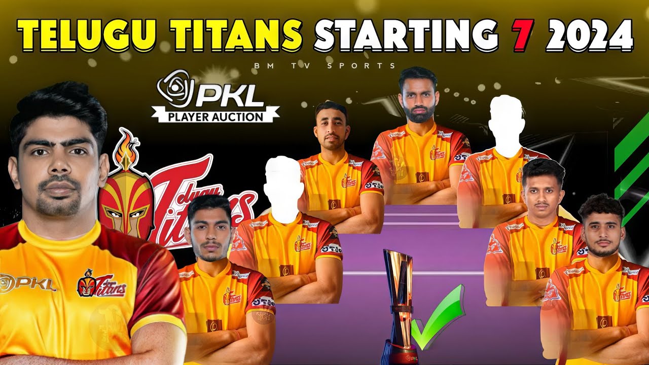 pkl-season-11-telugu-titans-team-starting-7-in-telugu-pkl-11-titans