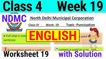 NDMC Class 4 English Week 19 Worksheet 19 (11/11/21) | Class 4 English Worksheet || PUNCTUATION