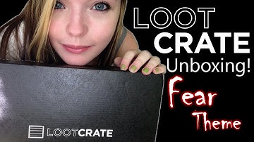 Loot Crate Unboxing- Fear Theme- October 2014