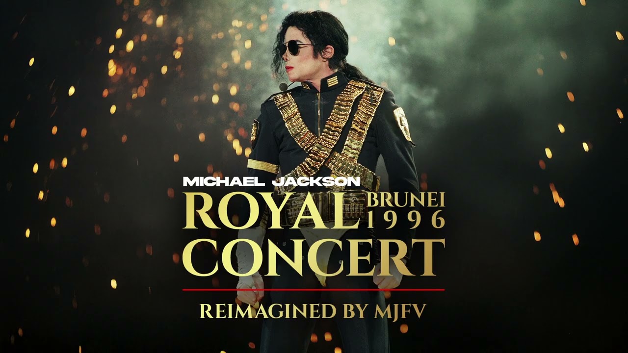 THE ROYAL CONCERT: REIMAGINED by MJFV 🇧🇳 WIP #1 | Michael Jackson