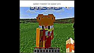 spear master vs spear pro l Minecraft l #shorts