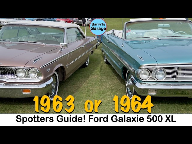 1963 vs 1964 Galaxie 500 XL – Coupe & Convertible Muscle - Ford