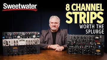 8 Channel Strips That Are Totally Worth The Splurge