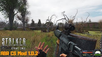 S.T.A.L.K.E.R.: Clear Sky (ABR CS MOD 1.0.2) (4K) Gameplay - Part 7