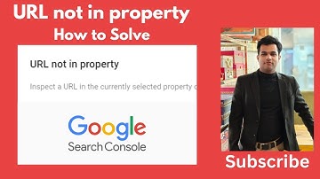 URL not in property - Inspect a URL in the currently selected property or switch properties [FIXED]